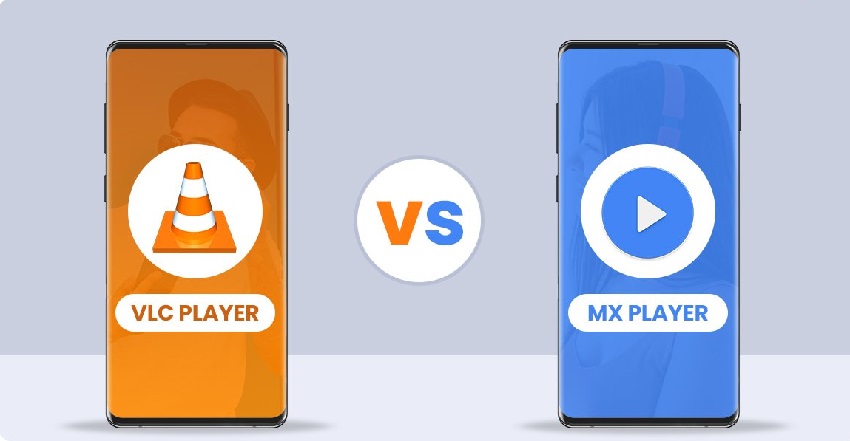 Which is Best Vlc or Mx Player
