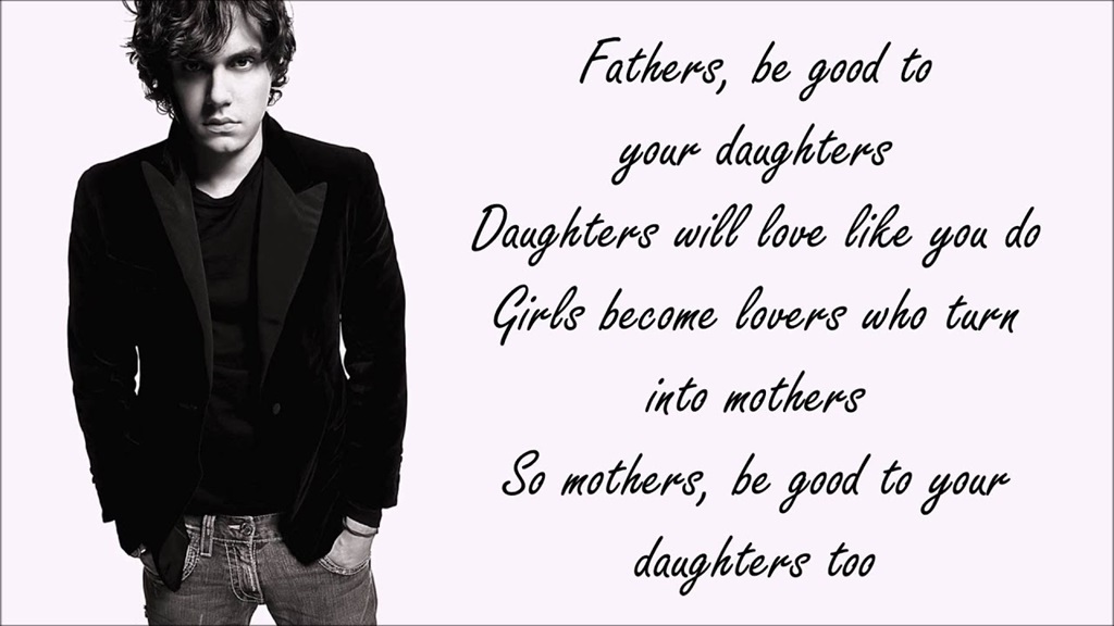 "Daughters" by John Mayer